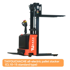 TAIYOUCHACHE all-electric pallet stacker (CL10-15 standard type)